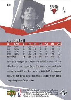 2003-04 Upper Deck Black Diamond #189 Kirk Hinrich Back