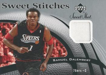 2006-07 Upper Deck Sweet Shot - Sweet Stitches #SS-SD Samuel Dalembert Front