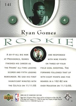 2005-06 SP Signature Edition #141 Ryan Gomes Back