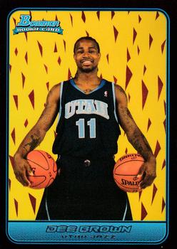 2006-07 Bowman #155 Dee Brown Front
