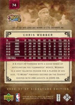 2006-07 SP Signature Edition #74 Chris Webber Back