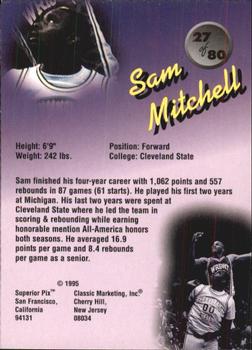 1995 Classic Superior Pix #27 Sam Mitchell Back