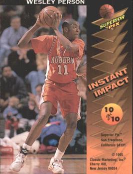 1995 Classic Superior Pix - Instant Impact #10 Wesley Person Back