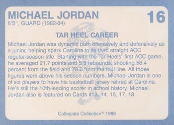 1989 Collegiate Collection North Carolina's Finest #16 Michael Jordan Back