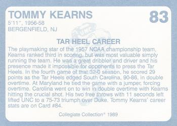1989 Collegiate Collection North Carolina's Finest #83 Tommy Kearns Back