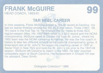 1989 Collegiate Collection North Carolina's Finest #99 Frank McGuire Back