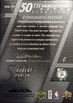 2007-08 UD Black - 50th Anniversary Autographs #50AU-RP Robert Parish Back