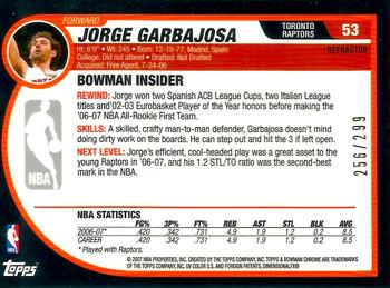 2007-08 Bowman - Chrome Refractor #53 Jorge Garbajosa Back