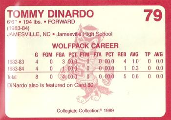 1989 Collegiate Collection North Carolina State's Finest #79 Tommy DiNardo Back