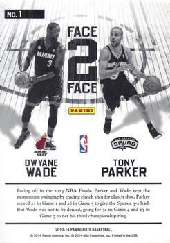 2013-14 Panini Elite - Face 2 Face #1 Dwyane Wade / Tony Parker Back