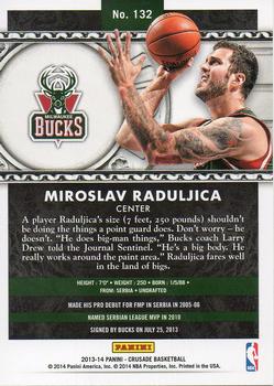 2013-14 Panini Crusade #132 Miroslav Raduljica Back