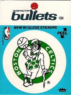 1977-78 Fleer NBA Team Stickers #NNO Boston Celtics Logo / Washington Bullets Script Front