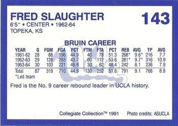 1991 Collegiate Collection UCLA #143 Fred Slaughter Back