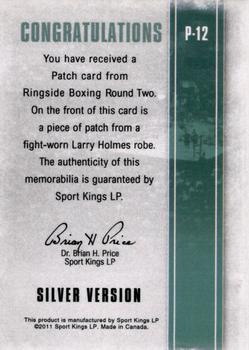 2011 Ringside Boxing Round Two - Patches Silver #P-12 Larry Holmes Back