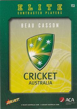 2008-09 Select Cricket Australia - Cricket Australia Elite Contracted Players #FS3 Beau Casson Back