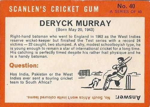 1965 Scanlen's Cricket #40 Deryck Murray Back