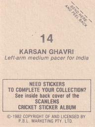 1982 Scanlens Cricket Stickers #14 Karsan Ghavri Back