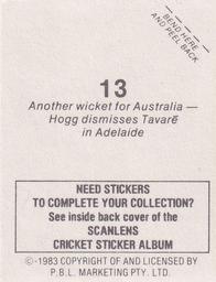 1983 Scanlens Cricket Stickers #13 Rodney Hogg / Chris Tavare Back