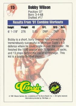 1991 Classic #15 Bobby Wilson Back