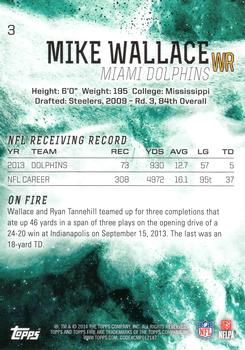 2014 Topps Fire #3 Mike Wallace Back