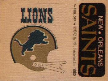 1974 Fleer Football Patches #NNO Detroit Lions Helmet / New Orleans Saints Name Front