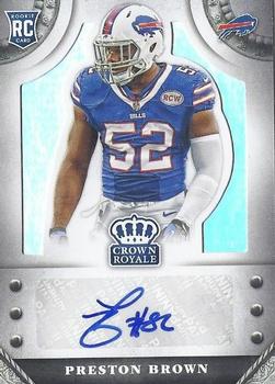 2014 Panini Crown Royale - Rookie Signatures #S-PB Preston Brown Front