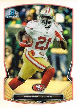 2014 Bowman Chrome - Refractor #40 Frank Gore Front