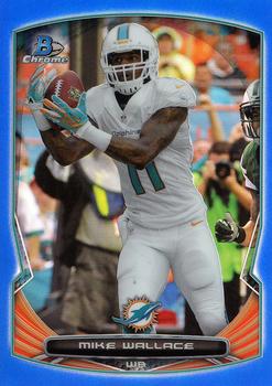 2014 Bowman Chrome - Blue Refractor #107 Mike Wallace Front