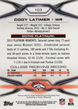 2014 Topps Platinum - Orange Refractors #103 Cody Latimer Back
