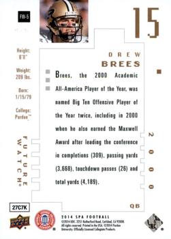 2014 SP Authentic - Future Watch #FW-5 Drew Brees Back