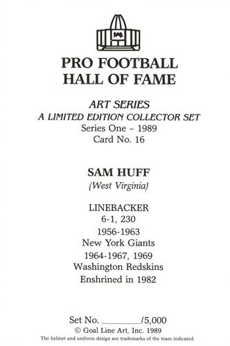 1989 Goal Line Hall of Fame Art Collection  #16 Sam Huff Back