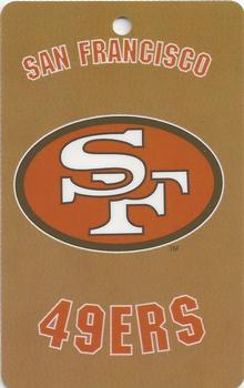 1993 Chris Martin Enterprises Dog Tags Plus #25 San Francisco 49ers Front