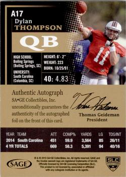 2015 SAGE HIT - Autographs Red #A17 Dylan Thompson Back
