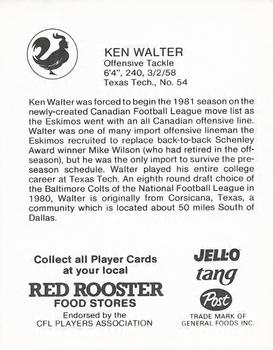 1981 Red Rooster Edmonton Eskimos #NNO Ken Walter Back