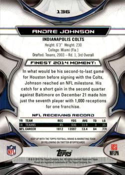 2015 Finest #136 Andre Johnson Back