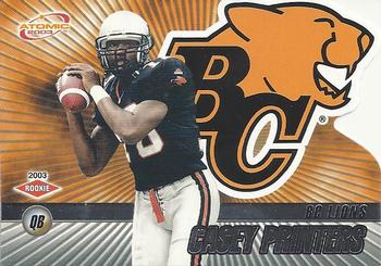 2003 Pacific Atomic CFL #8 Casey Printers Front