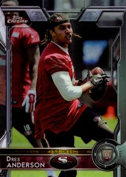 2015 Topps Chrome #169 Dres Anderson Front