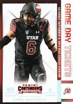 2015 Panini Contenders Draft Picks - Game Day Tickets #17 Dres Anderson Front