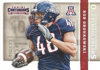 2015 Panini Contenders Draft Picks - Old School Colors #45 Rob Gronkowski Front