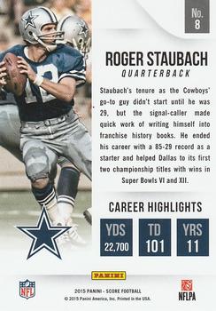 2015 Score - All-Time Franchise Red #8 Roger Staubach Back
