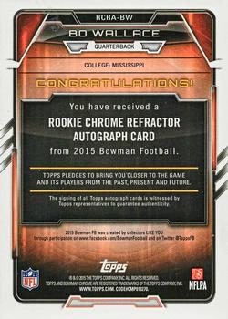 2015 Bowman - Rookie Chrome Refractor Autographs #RCRA-BW Bo Wallace Back