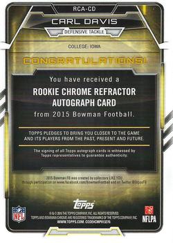 2015 Bowman - Rookie Chrome Refractor Autographs #RCA-CD Carl Davis Back