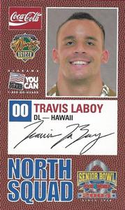 2004 Senior Bowl #NNO Travis LaBoy Front