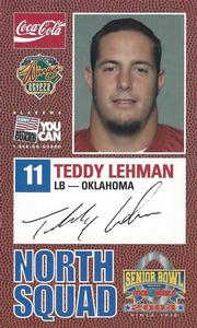 2004 Senior Bowl #NNO Teddy Lehman Front