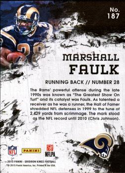 2015 Panini Gridiron Kings #187 Marshall Faulk Back