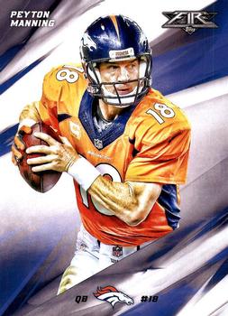2015 Topps Fire #50 Peyton Manning Front