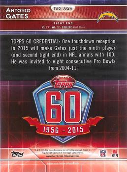 2015 Topps - 60th Anniversary #T60-AGA Antonio Gates Back