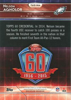 2015 Topps - 60th Anniversary #T60-NA Nelson Agholor Back