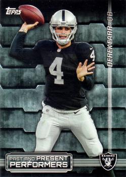 2015 Topps - Past and Present Performers #PPP-CB Derek Carr / Tim Brown Front
