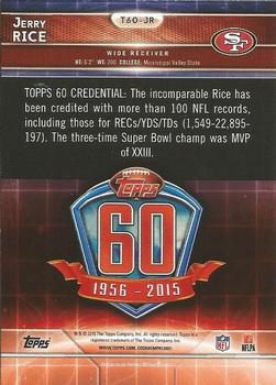 2015 Topps - 60th Anniversary Blue #T60-JR Jerry Rice Back